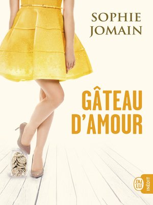 cover image of Gâteau d'amour